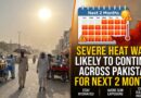 ملک بھر میں اگلے 2ماہ تک شدید گرمی کی لہر جاری رہنے کا امکان