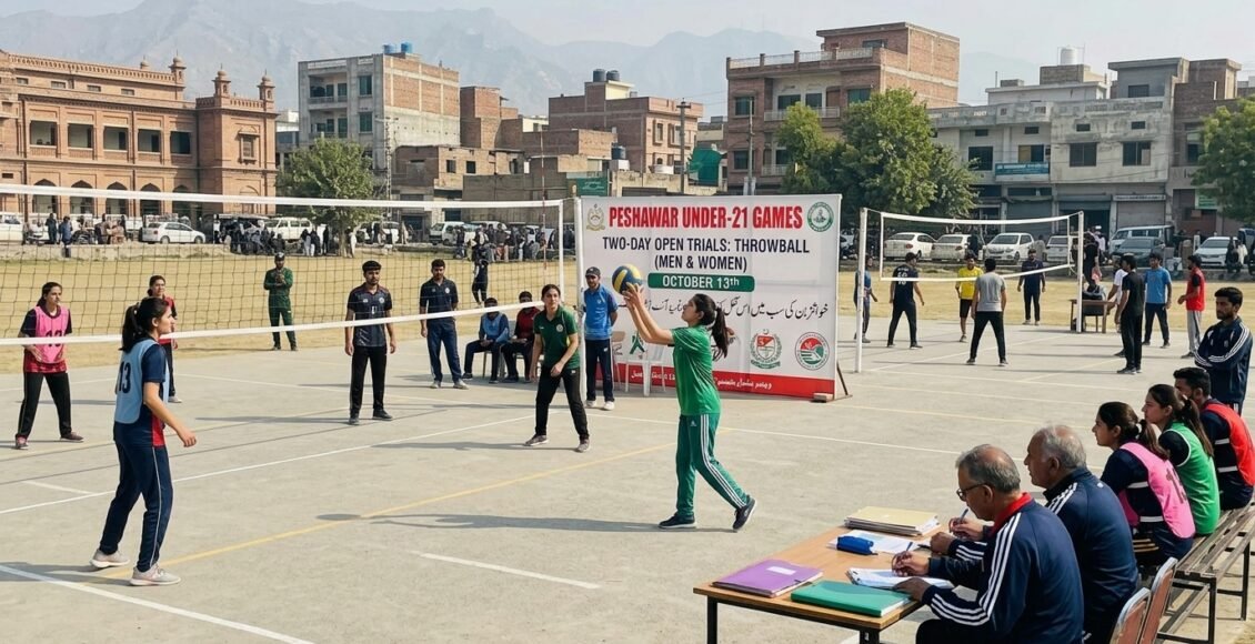پشاور انڈر-21 گیمز کے لئے مرد اور خواتین تھرو بال ٹیموں کے چنا ئوکے سلسلہ میں دو روزہ اوپن ٹرائلز 13 اکتوبر کو ہونگے